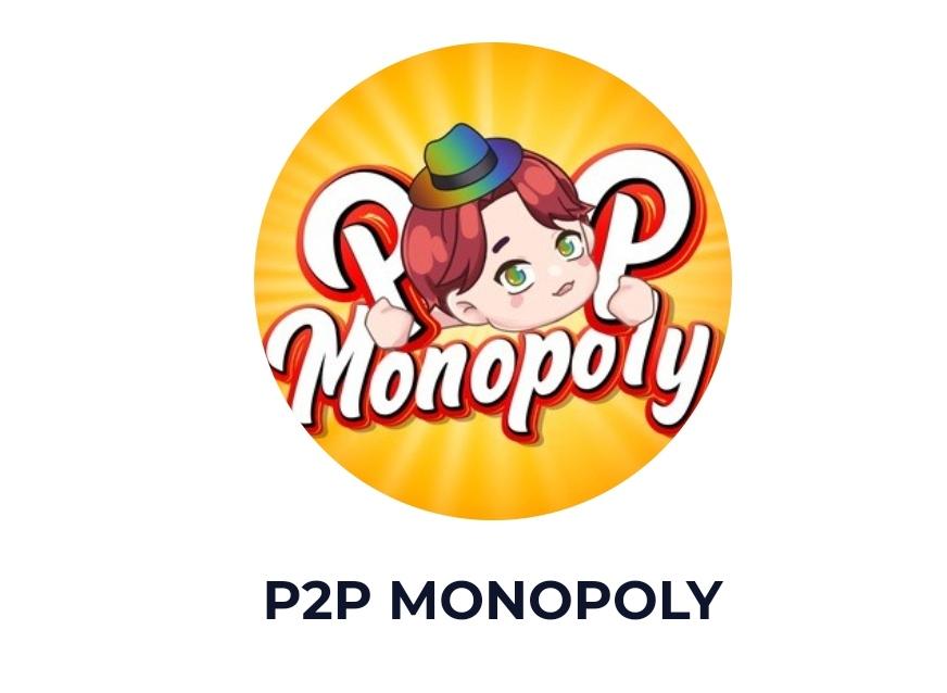 P2P Monopoly